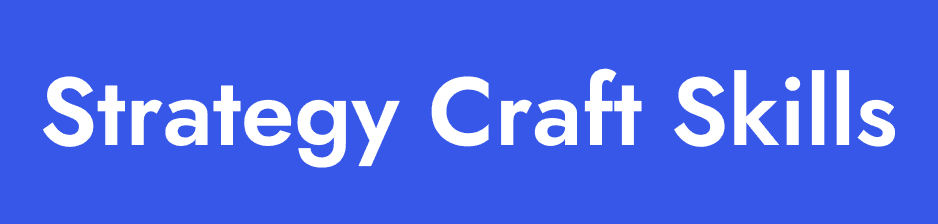Strategy Craft Skills