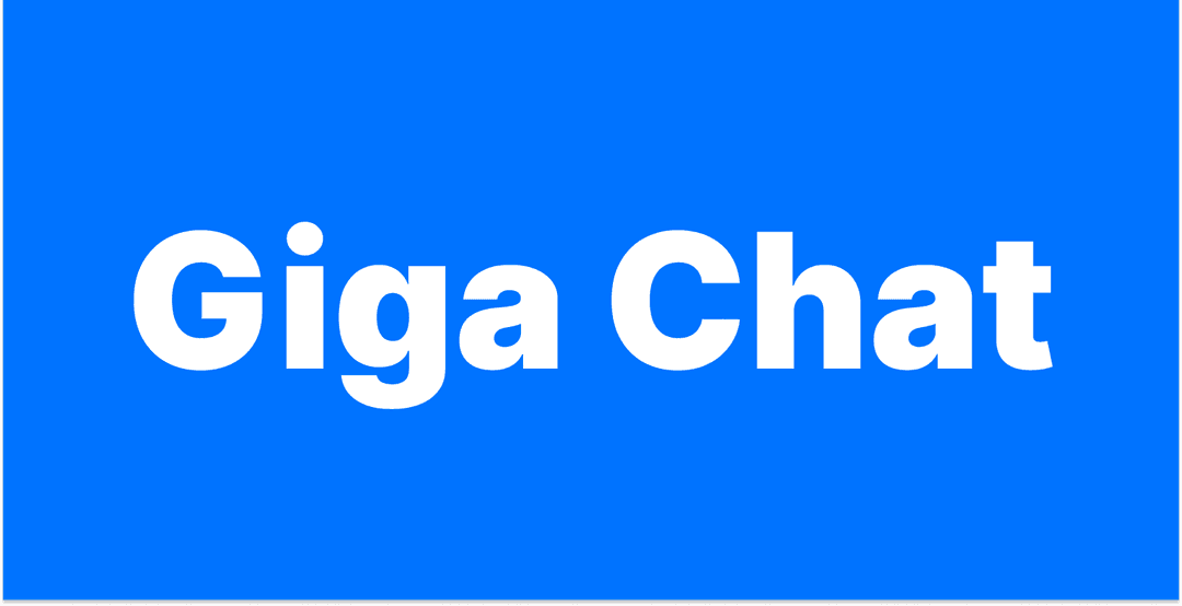 Giga Chat